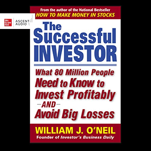 The Successful Investor: What 80 Million People Need to Know to Invest Profitably and Avoid Big Losses