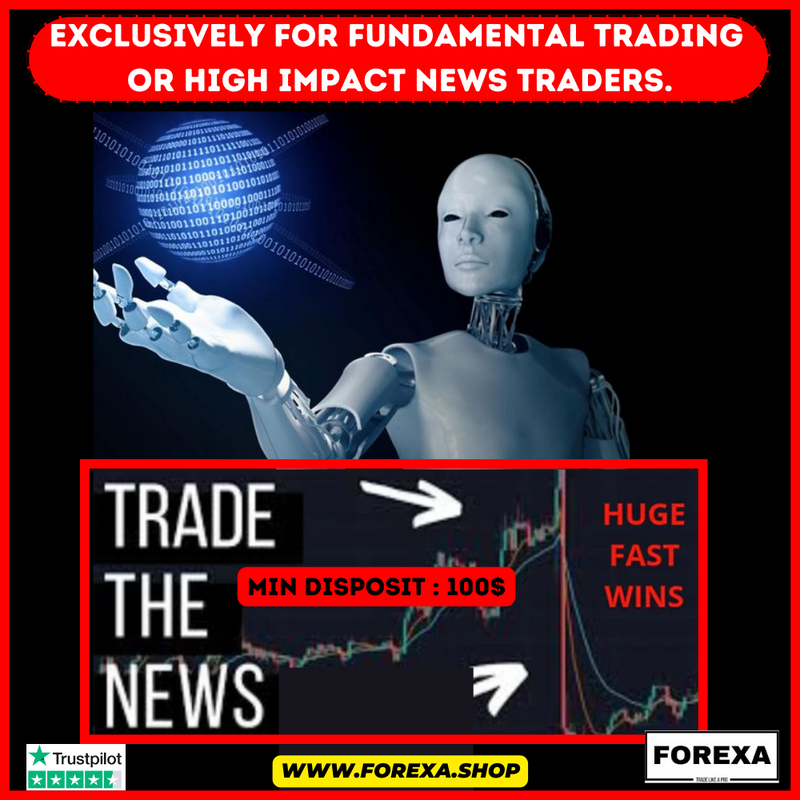 Master High-Impact News Trading  : FUNDAMENTALS TRADE NEWS robot